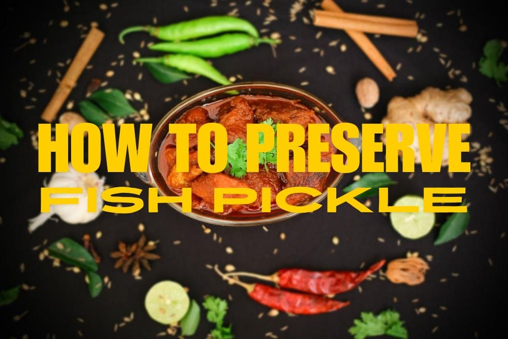 how to preserve fish pickle